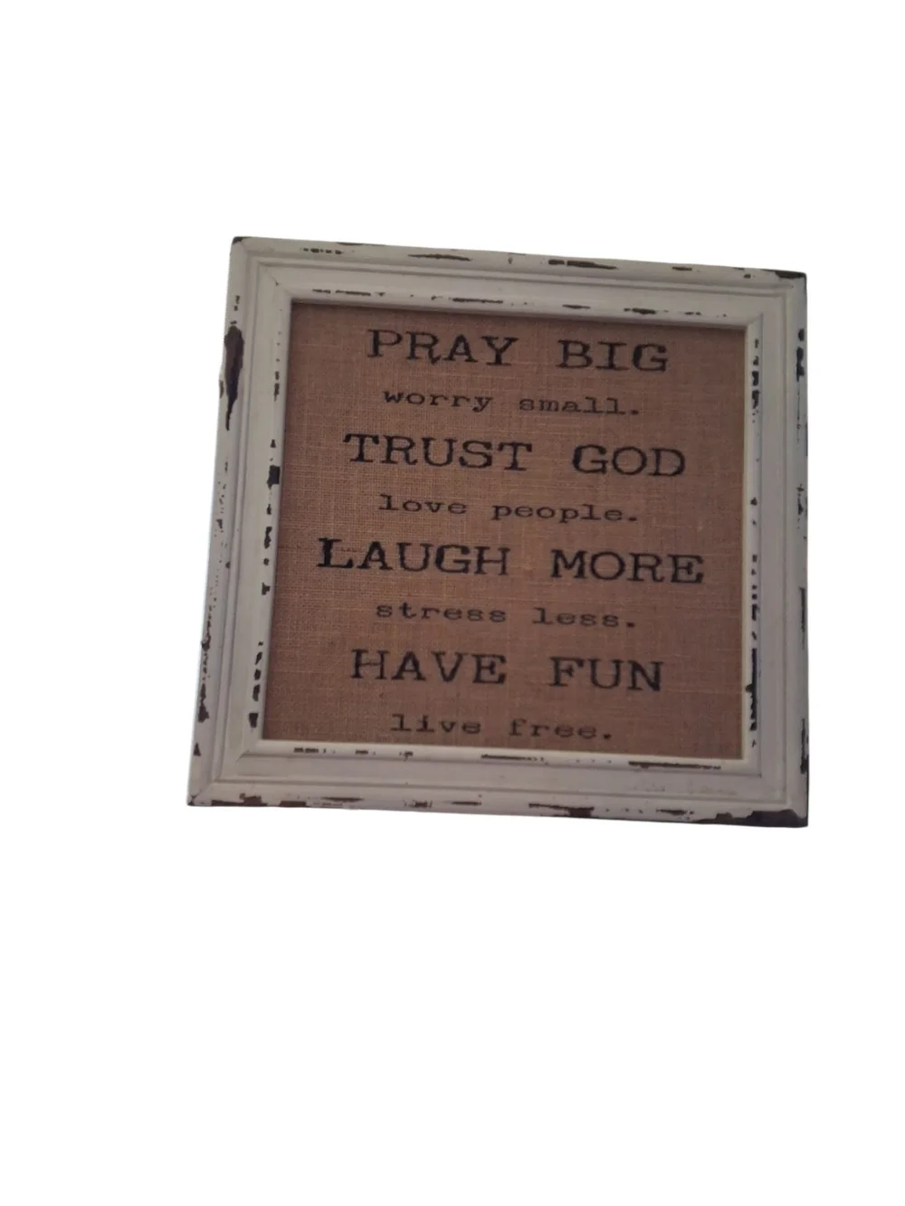 Inspirational Burlap Wall Art - White Distressed Frame